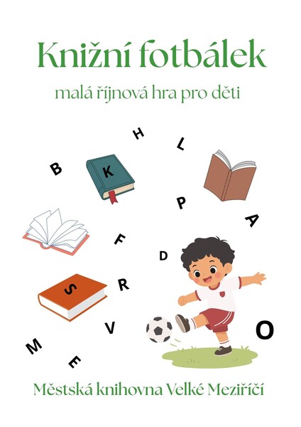 Mal&aacute; hra Knižn&iacute; fotb&aacute;lek ř&iacute;jen 2026 copy